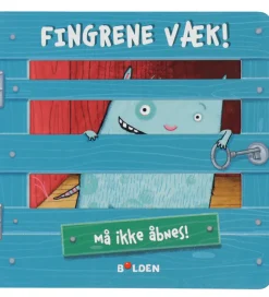 Forlaget Bolden Bøger>Bog - Fingrene væk! Må ikke åbnes!
