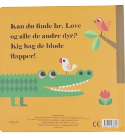 Forlaget Carlsen Bøger>Billedbog m. Flapper - Hvor Er Hr. Løve?